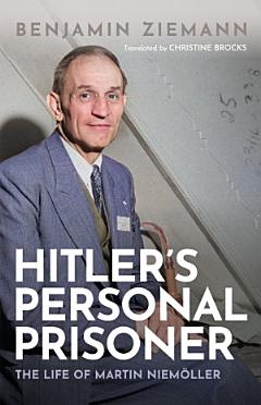 Hitler\'s Personal Prisoner