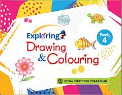 Exploring Drawing & Colouring Book for Class 4