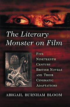 The Literary Monster on Film