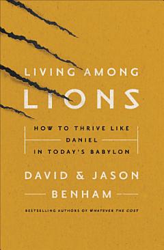 Living Among Lions