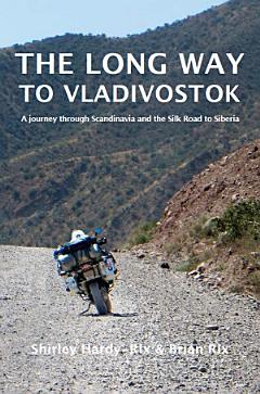 The Long Way to Vladivostok