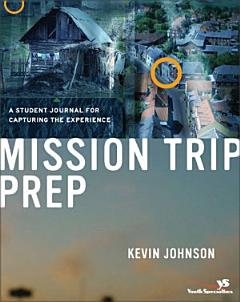 Mission Trip Prep Kit Leader\'s Guide