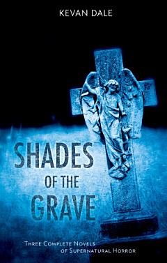 Shades of the Grave