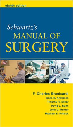 Schwartz\'s Manual of Surgery