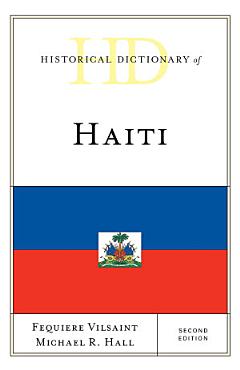 Historical Dictionary of Haiti