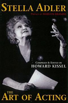 Stella Adler - The Art of Acting