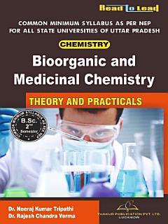 Bioorganic and Medicinal Chemistry (Chemistry) (English Edition)