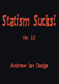 Statism Sucks! Version 2.0