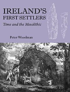 Ireland\'s First Settlers