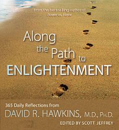 Along the Path to Enlightenment