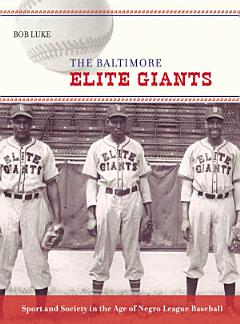 The Baltimore Elite Giants