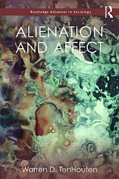 Alienation and Affect