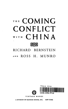 The Coming Conflict with China