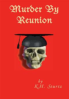 Murder by Reunion