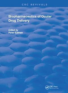 Biopharmaceutics of Ocular Drug Delivery