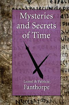 Mysteries and Secrets of Time