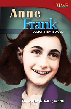 Anne Frank: A Light in the Dark