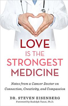 Love Is the Strongest Medicine