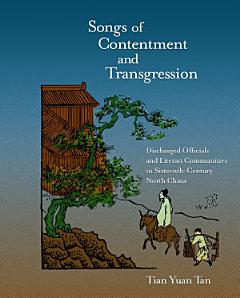 Songs of Contentment and Transgression