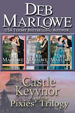 Castle Keyvnor and the Pixies\' Trilogy