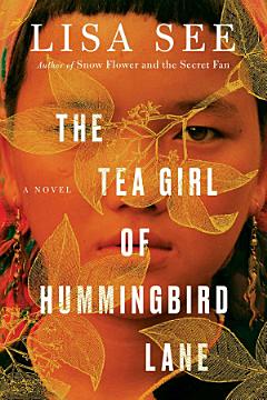 The Tea Girl of Hummingbird Lane