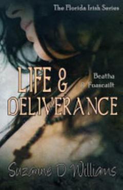 Life and Deliverance