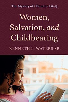 Women, Salvation, and Childbearing