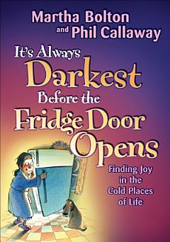 It\'s Always Darkest Before the Fridge Door Opens