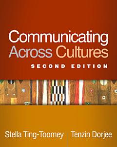 Communicating Across Cultures, Second Edition