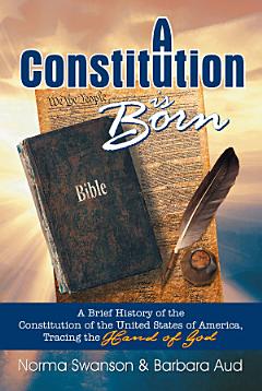 Constitution is Born, A