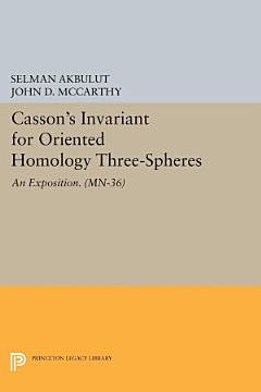 Casson\'s Invariant for Oriented Homology Three-Spheres