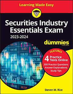 Securities Industry Essentials Exam 2023-2024 For Dummies with Online Practice