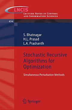 Stochastic Recursive Algorithms for Optimization