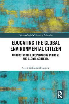 Educating the Global Environmental Citizen