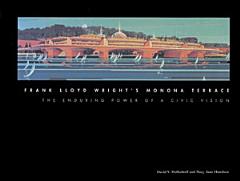 Frank Lloyd Wright\'s Monona Terrace