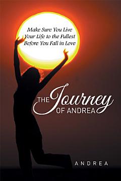 The Journey of Andrea