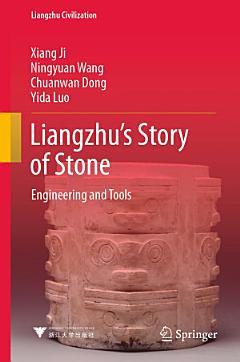 Liangzhu’s Story of Stone