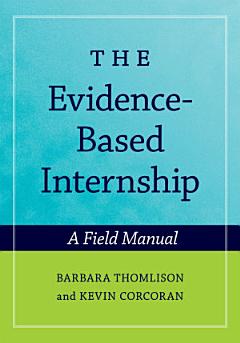 The Evidence-Based Internship