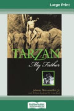 Tarzan, My Father (16pt Large Print Edition)