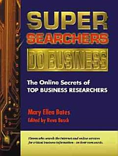 Super Searchers Do Business