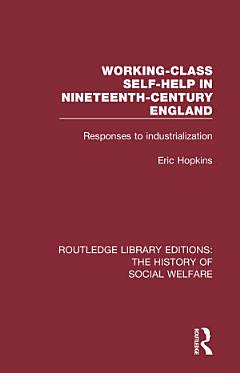 Working-Class Self-Help in Nineteenth-Century England