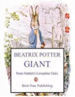 The Beatrix Potter Giant Peter Rabbit\'s Complete Tales