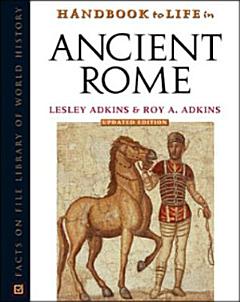 Handbook to Life in Ancient Rome