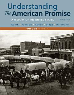 Understanding the American Promise, Volume 1