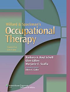 Willard and Spackman\'s Occupational Therapy