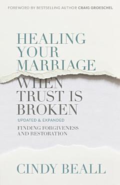 Healing Your Marriage When Trust Is Broken