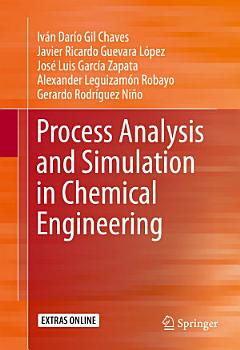 Process Analysis and Simulation in Chemical Engineering