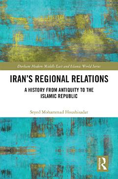 Iran\'s Regional Relations