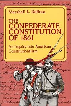 The Confederate Constitution of 1861