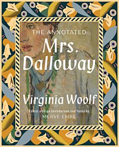 The Annotated Mrs. Dalloway